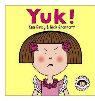 Kes Gray / Yuck! (Children's Coffee Table book)