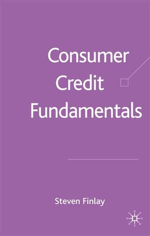 Steven Finlay / Consumer Credit Fundamentals (Hardback)