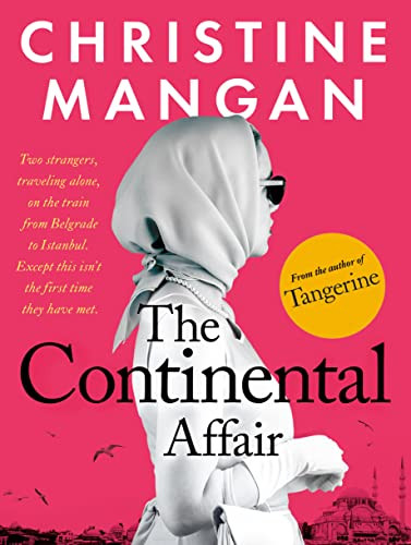 Christine Mangan / Continental Affair (Hardback)