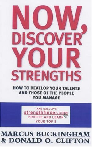 Marcus Buckingham / Now, Discover Your Strengths (Hardback)