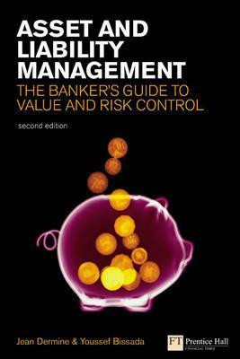 Jean Dermine / Asset And Liability Management (Hardback)