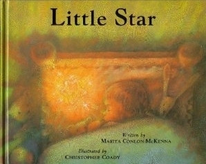 Marita Conlon-McKenna / Little Star (Children's Coffee Table book)