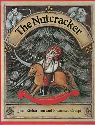 Jean Richardson / The Nutcracker (Children's Coffee Table book)