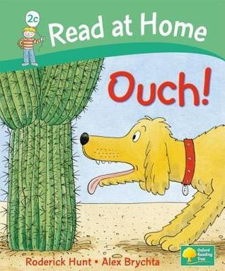 Roderick Hunt / Ouch! (Hardback)