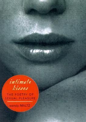 Wendy Maltz / Intimate Kisses (Hardback)
