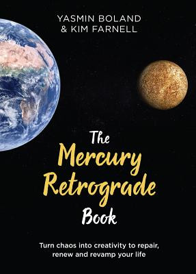 Yasmin Boland / The Mercury Retrograde Book (Hardback)