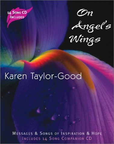 Karen Taylor-Good / On Angel's Wings (Hardback)