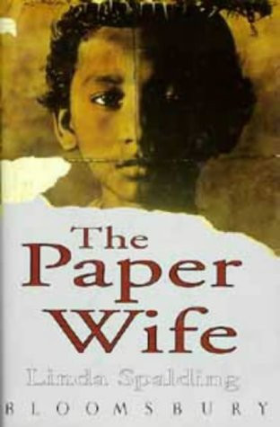 Linda Spalding / The Paper Wife (Hardback)