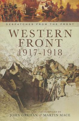 John Grehan / Western Front 1917-1918 (Hardback)