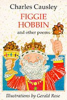 Charles Causley / Figgie Hobbin and Other Poems (Children's Coffee Table book)