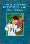 Margery Williams Bianco / The Velveteen Rabbit: Or How Toys Become Real (Children's Coffee Table book)