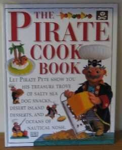 D.K. Publishing / Pirate Cookbook (Children's Coffee Table book)