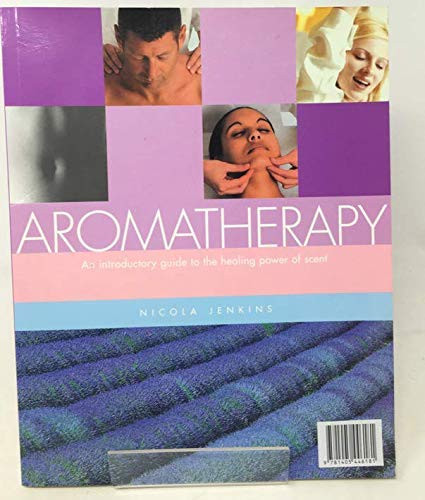 Nicola Jenkins / Aromatherapy (Coffee Table Book)
