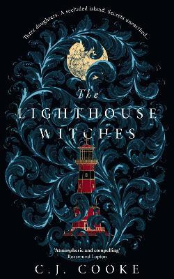 C.J. Cooke / The Lighthouse Witches (Hardback)
