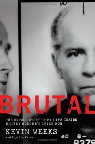 Kevin Weeks / Brutal (Hardback)