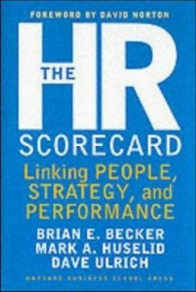 Dave Ulrich / The HR Scorecard (Hardback)