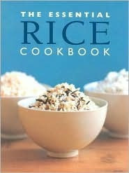 Wendy Stephen / The Essential Rice Cookbook (Coffee Table Book)