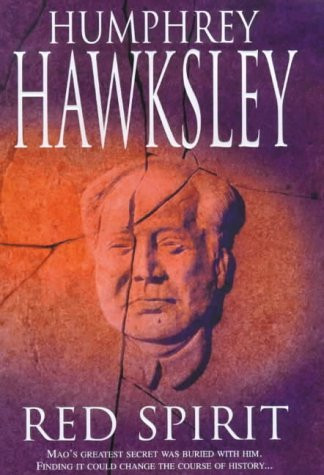 Humphrey Hawksley / Red spirit (Hardback)