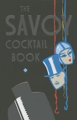 Harry Craddock / The Savoy Cocktail Book (Hardback)