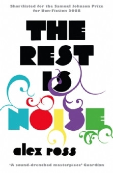 Alex Ross / The Rest Is Noise (Large Paperback)