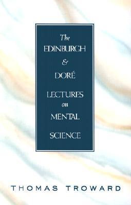 Thomas Troward / The Edinburgh and Doré Lectures on Mental Science (Large Paperback)