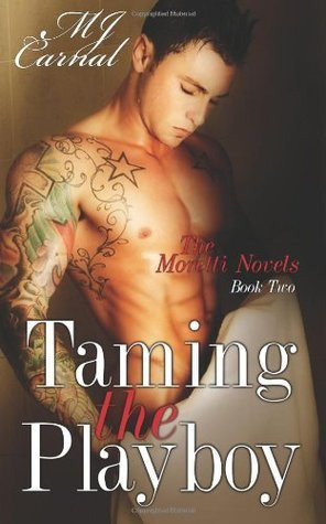 M.J. Carnal / Taming the Playboy (Large Paperback)