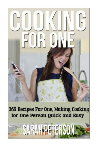 Sarah Peterson / Cooking for One (Large Paperback)