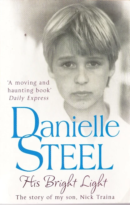 Danielle Steel / His Bright Light