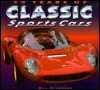 Bill Reynolds / 50 Years of Classic Sports Cars (Coffee Table Book)