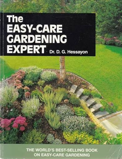 D.G. Hessayon / The Easy-Care Gardening Expert (Coffee Table Book)