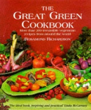 Rosamond Richardson-Gerson / The Great Green Cookbook (Coffee Table Book)