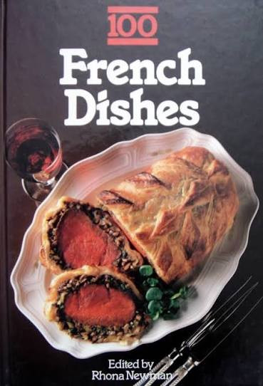 Rhona Newman / 100 French Dishes (Coffee Table Book)
