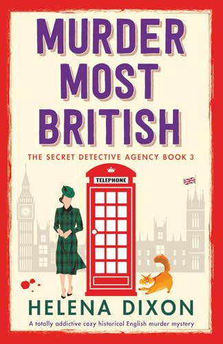 Helena Dixon / Murder Most British