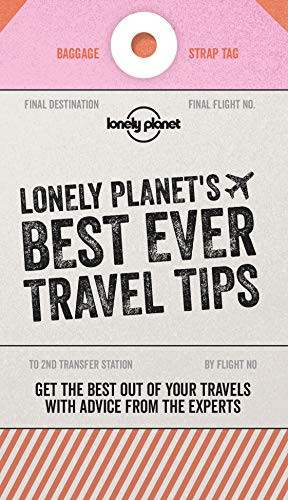 Lonely Planet / Best Ever Travel Tips