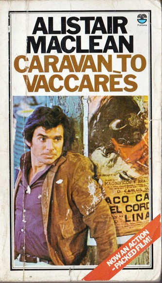 Alistair MacLean / Caravan to Vaccares. (Vintage Paperback)