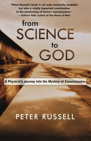 Peter Russell / From Science to God (Large Paperback)