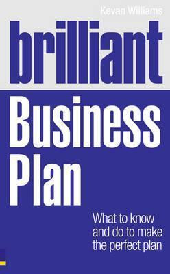 Kevan Williams / Brilliant Business Plan (Large Paperback)