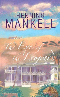 Henning Mankell / The Eye of the Leopard (Large Paperback)