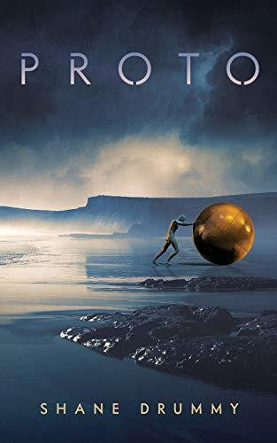 Shane Drummy / Proto (Large Paperback)