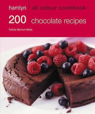 Felicity Barnum-Bobb / 200 Chocolate Recipes (Large Paperback)