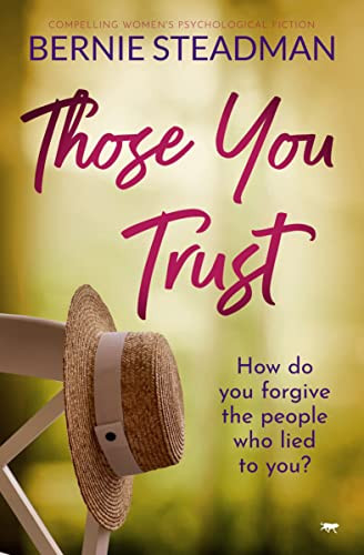 Bernie Steadman / Those You Trust (Large Paperback)