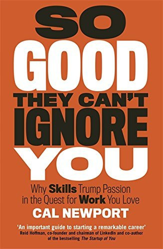 Cal Newport / So Good They Can't Ignore You (Large Paperback)