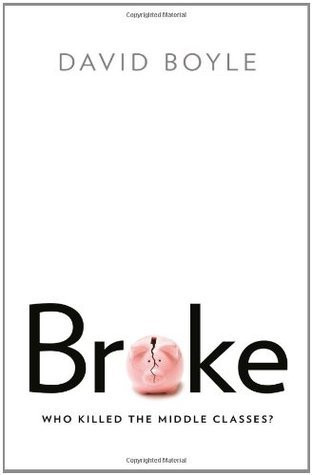 David Boyle / Broke (Large Paperback)