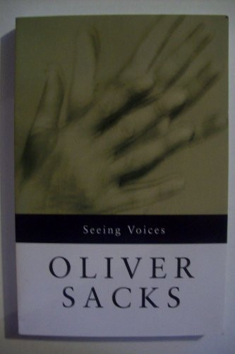 Oliver Sacks / Seeing voices