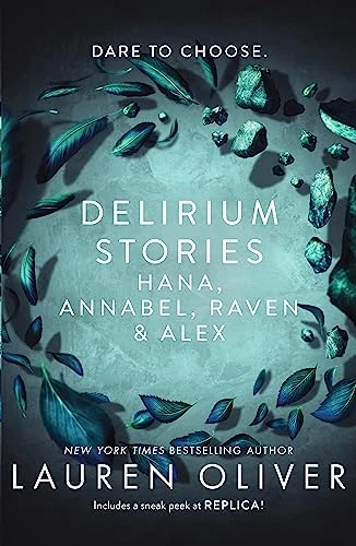 Lauren Oliver / Delirium Stories