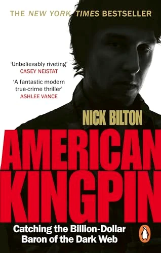 Nick Bilton / American Kingpin