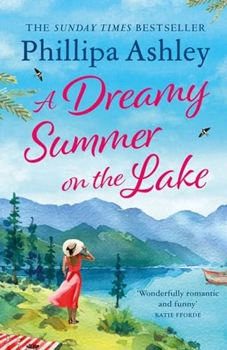 Phillipa Ashley / Dreamy Summer on the Lake