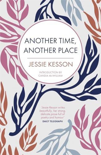 Jessie Kesson / Another Time, Another Place