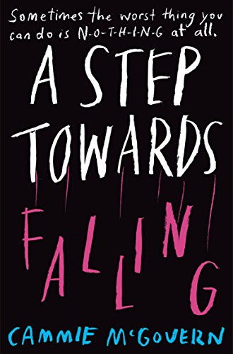Cammie McGovern / Step Toward Falling