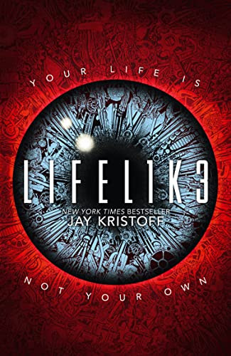 Jay Kristoff / LIFEL1K3